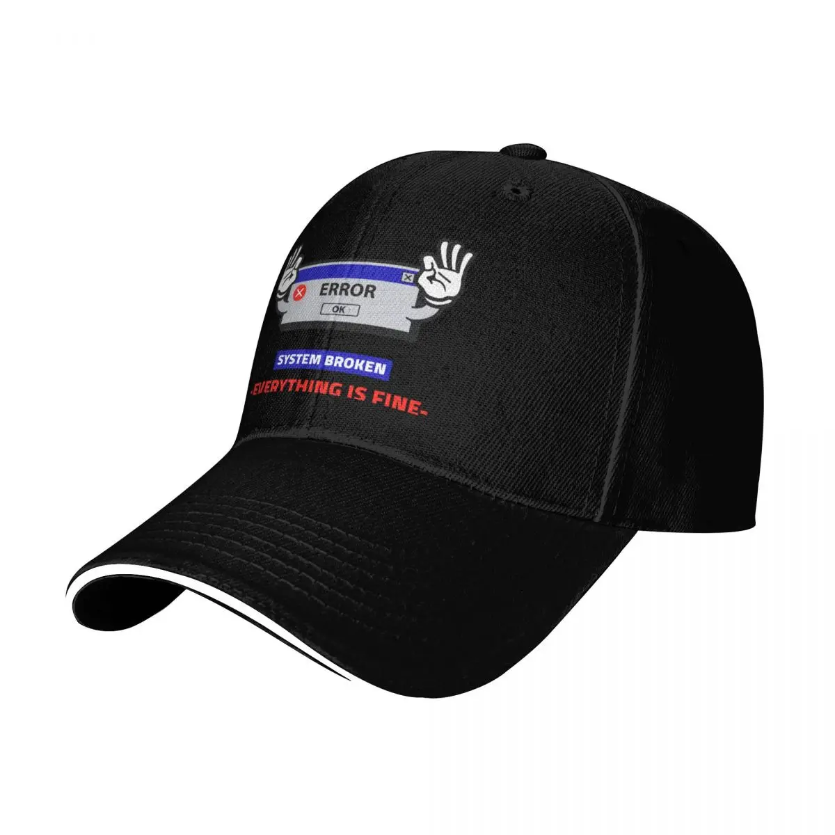 ERROR OK! SYSTEM BROKEN EVERYTHING IS FINE FULL Baseball Cap Men Women Casual Summer Sport Sun Cap