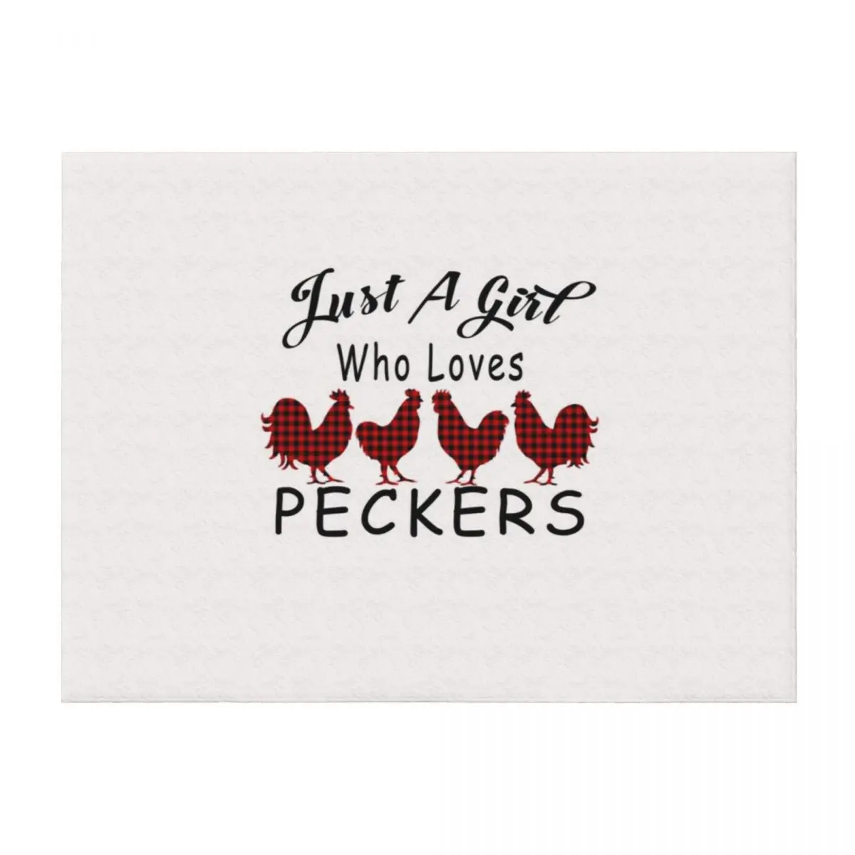 

Just A Girl Who Loves Peckers Chicken Gift For Peckers Lovers Throw Blanket Retros Personalized Gift Winter beds Blankets