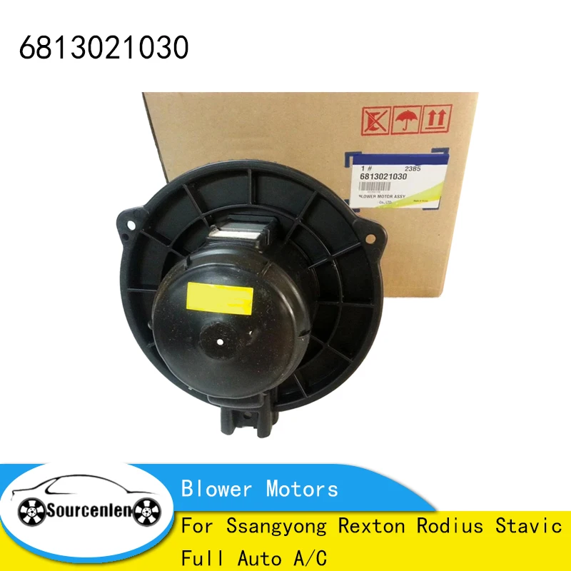 6813021030 Blower Motors For Ssangyong Rexton Rodius Stavic Full Auto A/C OEM 68130-21030