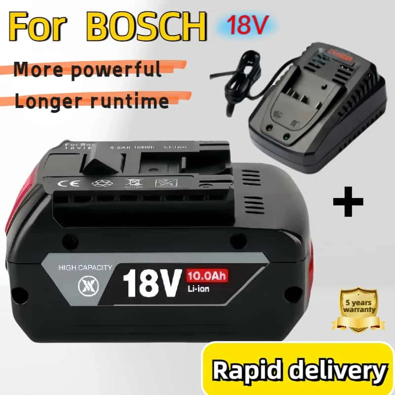 

BAT619G For Bosch18V 10.0Ah Rechargeable Battery 18V power tools GSB185 GDS400 GWS180 GDR180 GBH187 Lithium battery replacement