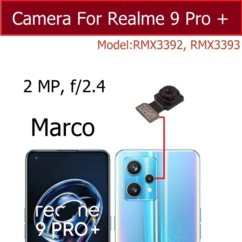 Front Rear Camera For Realme 9 Pro Plus 5G Mian Back Front Selfie Camera Module Flex Cable Parts