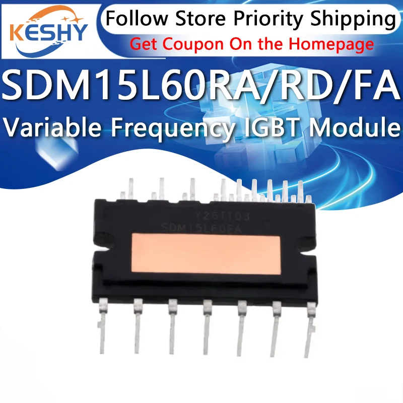 SDM15L60RA SDM15L60RD SDM15L60FA New and Original IGBT Module Variable Frequency Air Conditioning Power Module Driving IC Chip
