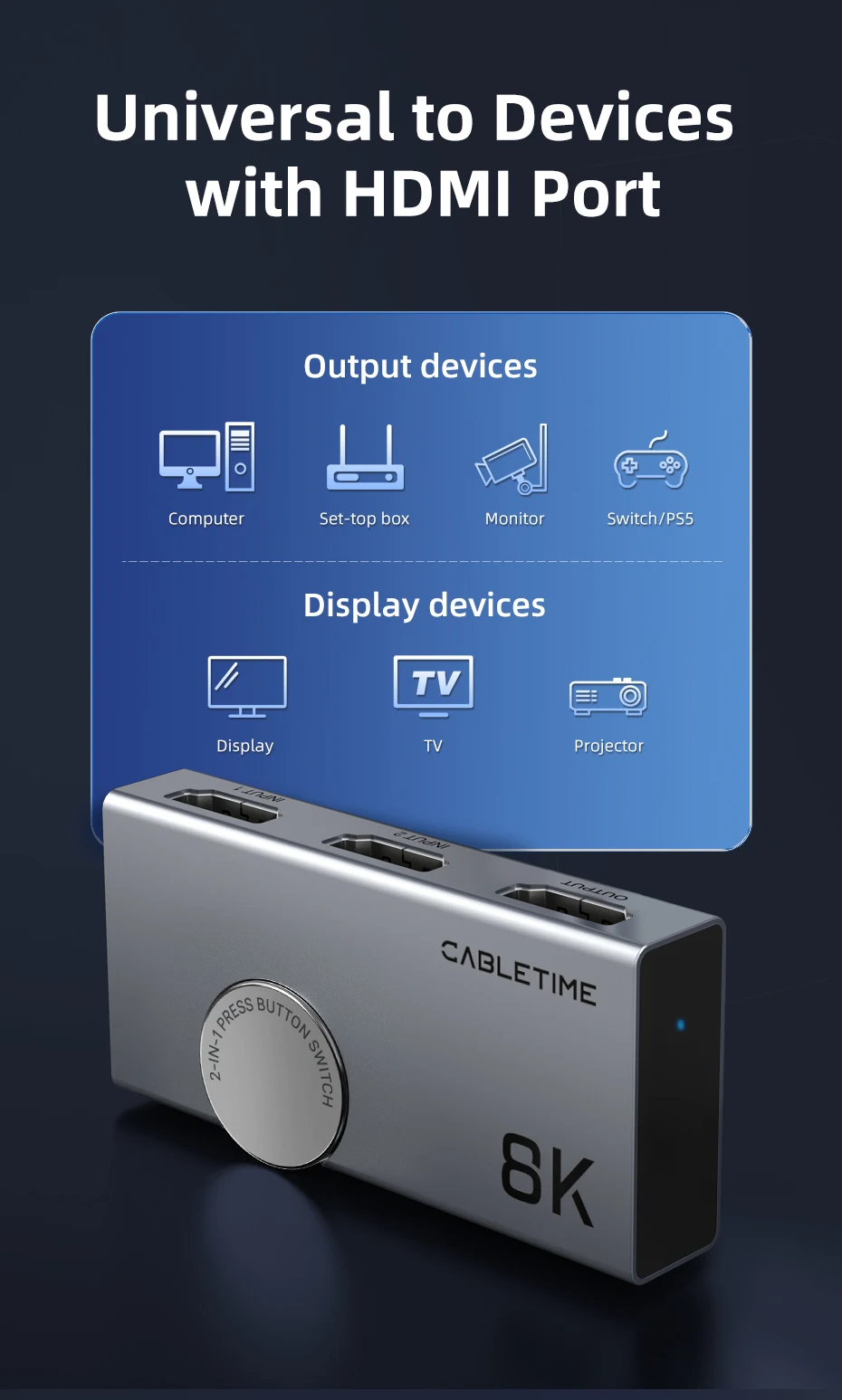CABLETIME HDMI Splitter 8K 60Hz 4K 120Hz 2-in-1 Umschalter 3D Vision Aluminium-Knopf-Design Adapter für Laptop Macbook Pro Lenovo – Detail 9