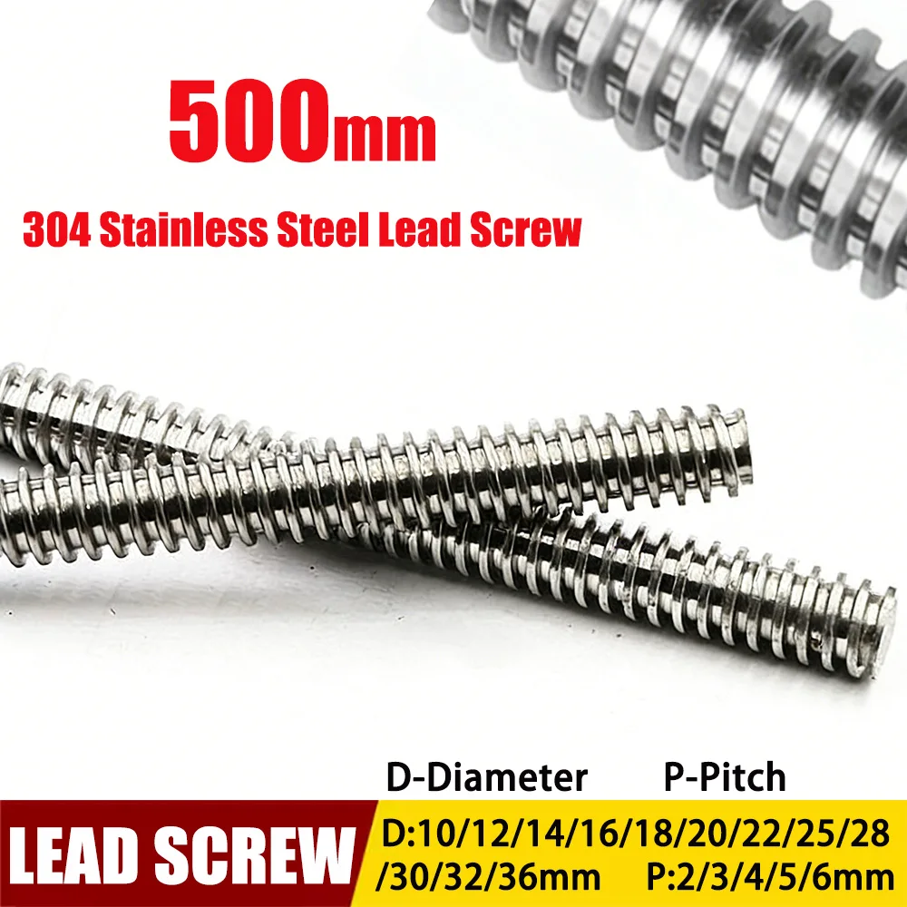 1Pcs 304 Stainless Steel Trapezoidal Lead Screw Diameter 1012/14/16/18/20mm-36mm Length 0.5m Industrial Drive Threaded Rod