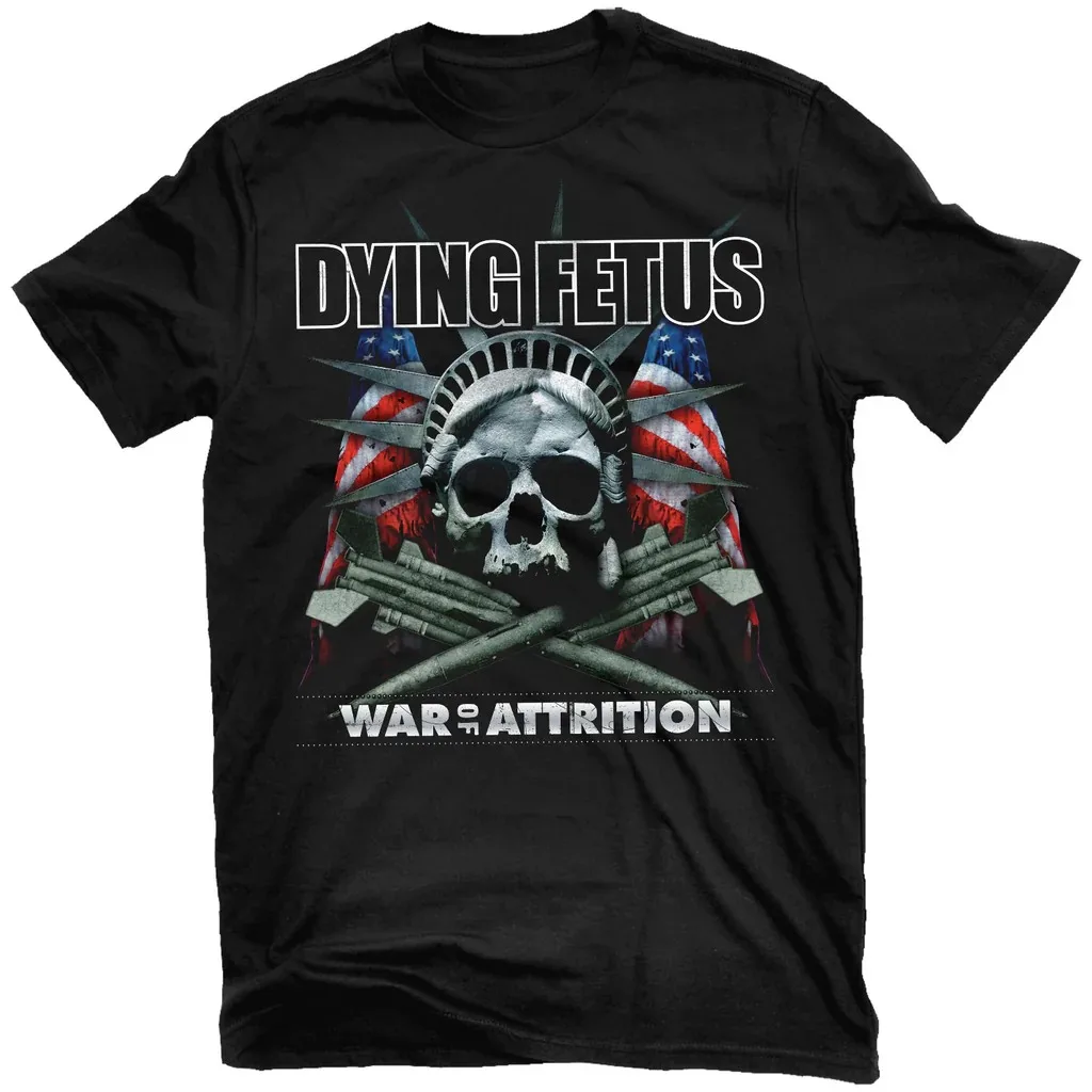 

Dying Fetus War of Attrition T-Shirt Men's and Women's Short Sleeve Brand Tshirt Summer Sports Tops Vintage Hip Hop Men Clothing