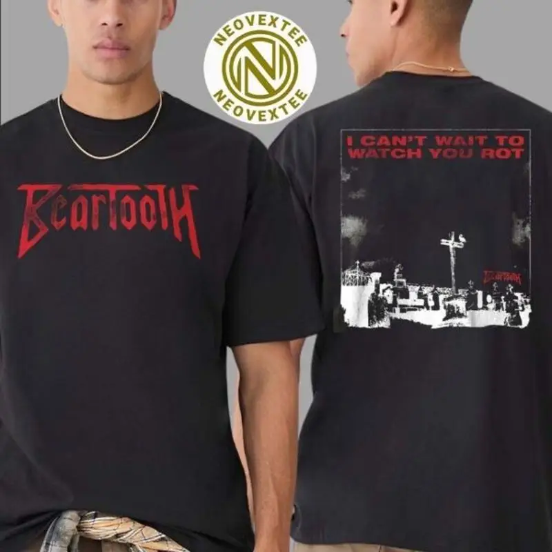 

Beartooth Band Graveyard Merch Tee I Can’t Wait To Watch You Rot Two Sided T-Shi