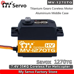 MY RC Servo MV-1270TG HV 35kg ingranaggi in titanio Coreless Standard Servo digitale Savox 1270TG per parti di elicottero Rc