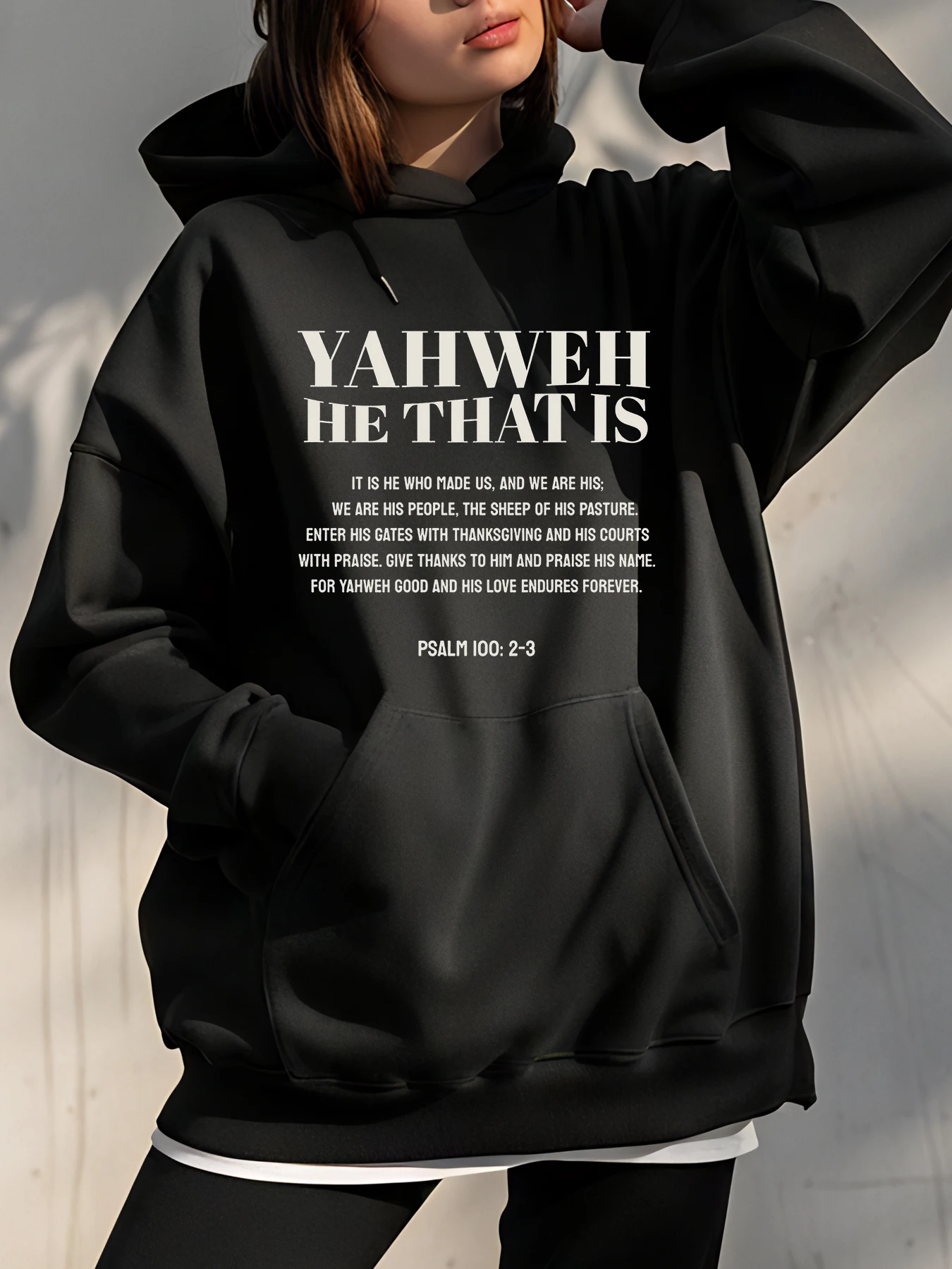 Christian Hoodie Yahweh He That Is Psalm 100 Bible Verse Print Unisex Sweatshirt Religious Faith Casual Wear for Men Women