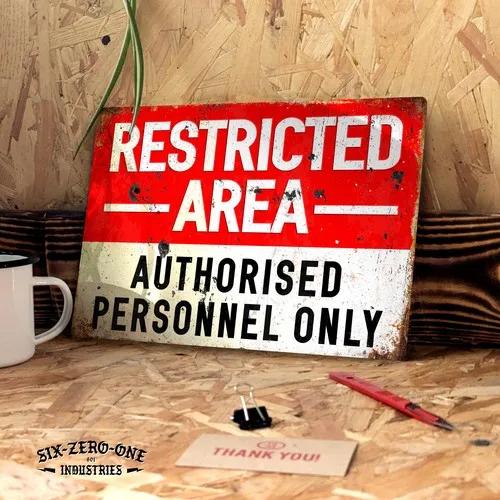 Restricted area metal sign. Vintage worn rusty look authorised gamer room warn --Tin Sign