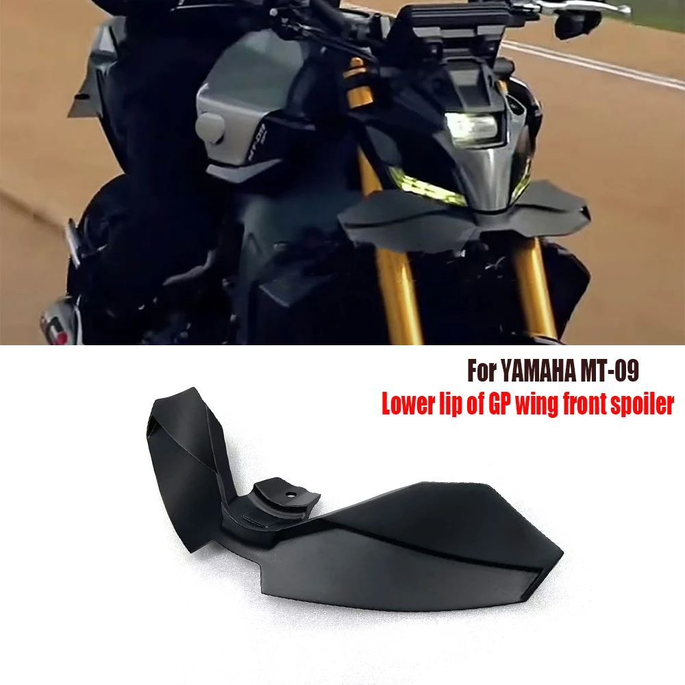 

For YAMAHA MT-09/SP mt09 GP WING DOWNFORCE NAKED FRONTAL SPOILERS MT09 GEN 4 2024 2025 Front spoiler Lower spoiler lower lip