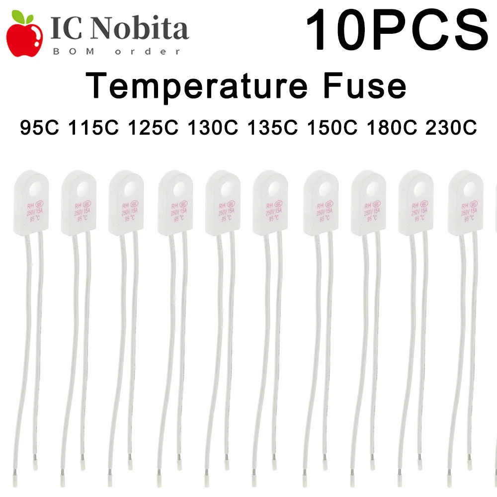 10PCS RH/Tf RH 95C 115C 125C 130C 135C 150C 180C 230C 15A 250V Temperature Fuse Ceramic Thermal Cutoff Fuse