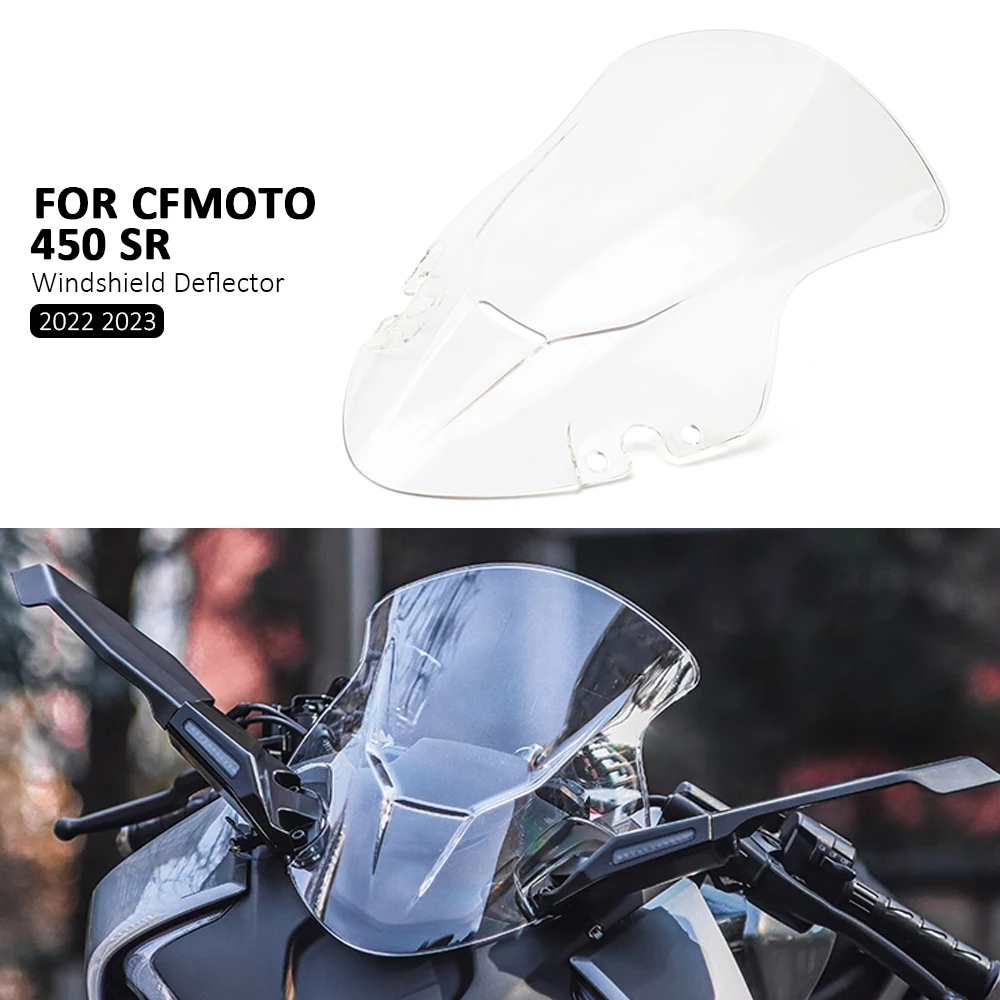 

For CFMOTO 450SR 450sr 450 SR 2022 2023 Motorcycle Windscreen Windshield Covers Screen Smoke/Black/Transparent Lens Deflector