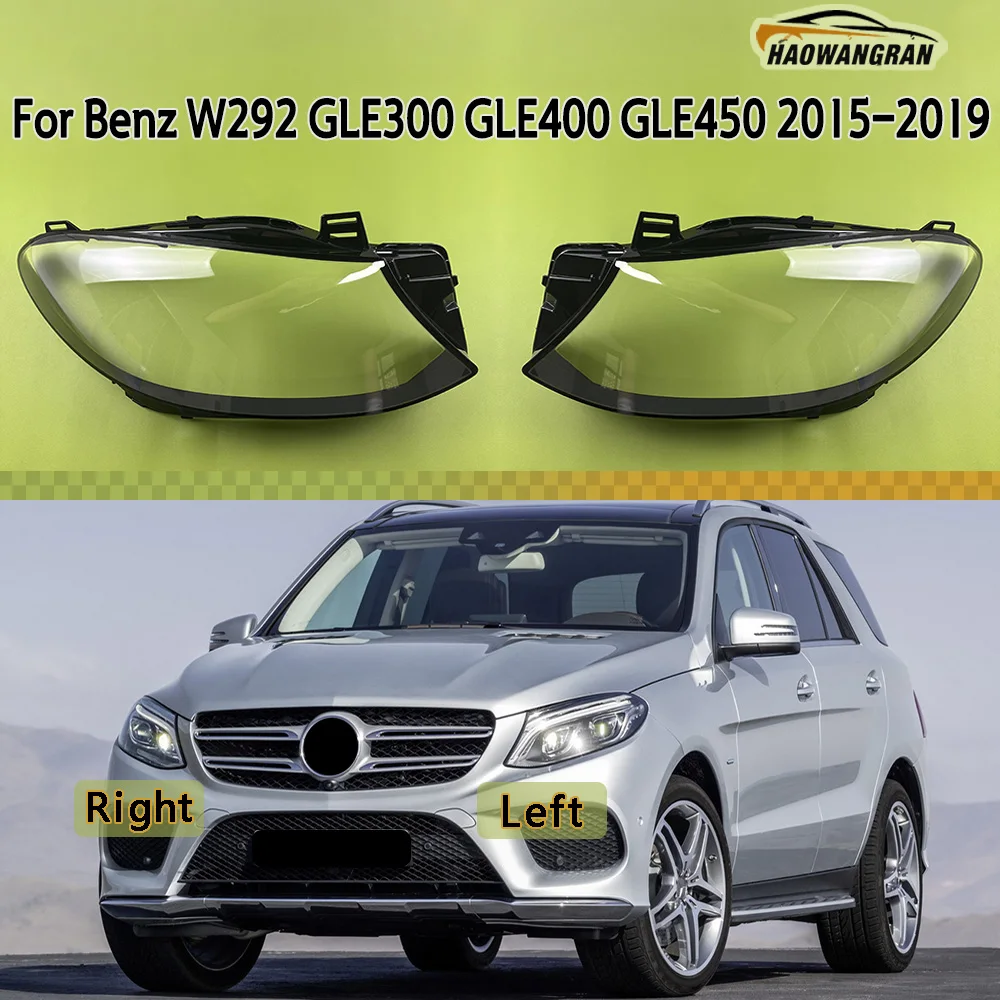 

For Benz GLE W292 GLE300 GLE400 GLE450 2015-2019 Headlight Cover Transparent Lampshade Plexiglass Replace Original Lens Shell