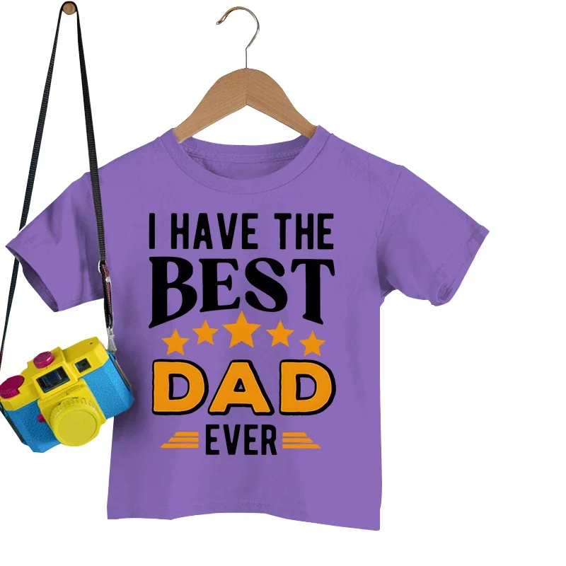 I Have Best Dad Ever Print T Shirt Dad and Kids Matching Outfits Family Look Tshirt Daughter Daddy and Son Matching Clothes Set