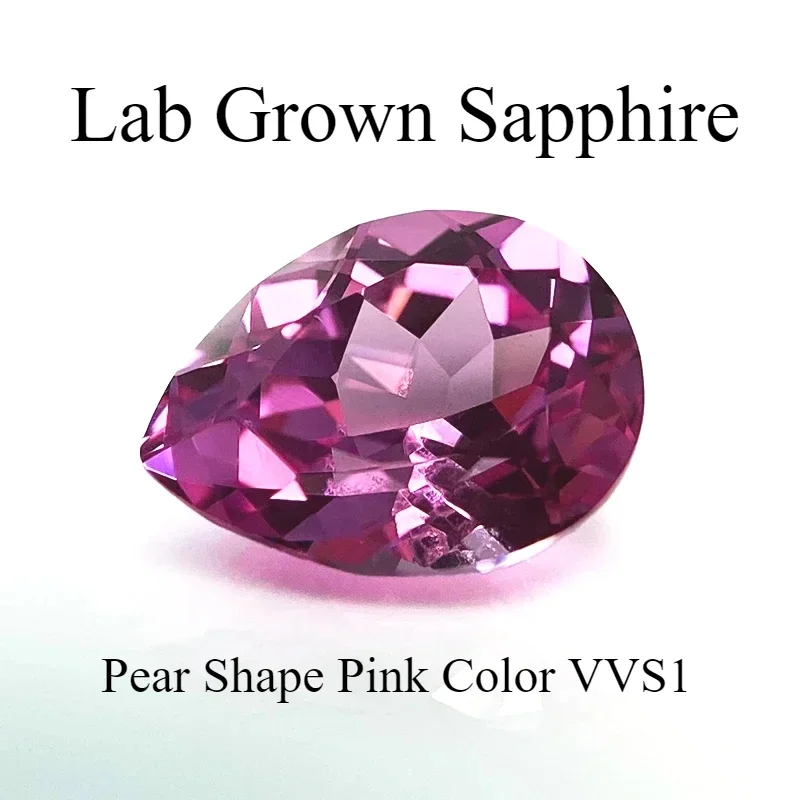 

Lab Grown Sapphire Pear Shape Pink Color VVS1 Gemstones for Charms Jewelry DIY Making Accessories Selectable AGL Certificate