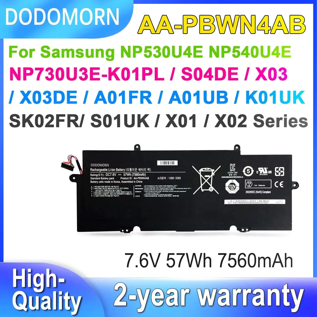 

DODOMORN 7.6V 57Wh Laptop Battery AA-PBWN4AB FOR Samsung NP530U4E NP540U4E NP730U3E-K01NL X03DE A01UB K01UK Series Li-Ion
