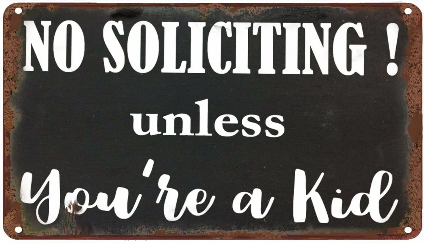 Antique Metal Sign No Soliciting Unless Youre a Kid Tin Sign Vintage Decoration Garage Home Garden Cafes Kitchen Wall Tin Signs