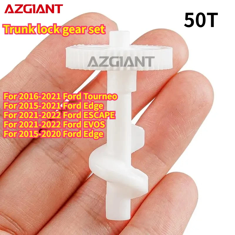 For 2021-2022 Ford ESCAPE/EVOS 2021-2022/Edge 2015-2020 AZGIANT Car trunk lock block internal gear set New high-quality OEM