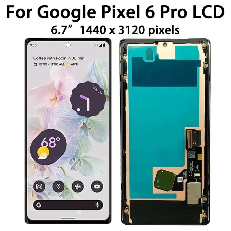 6.7“ OLED LCD For Google Pixel 6 Pro LCD For Google Pixel 6 Pro GLUOG, G8VOU Display LCD Screen Touch Digitizer Assembly