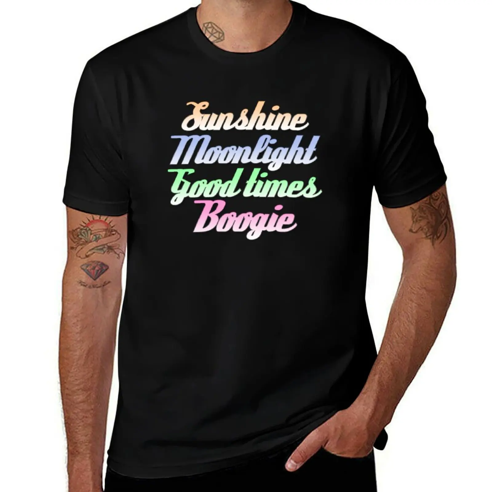 Sunshine. Moonlight. Good Times. Boogie. T-Shirt Functional Casual Short Sleeve Tee T-Shirt