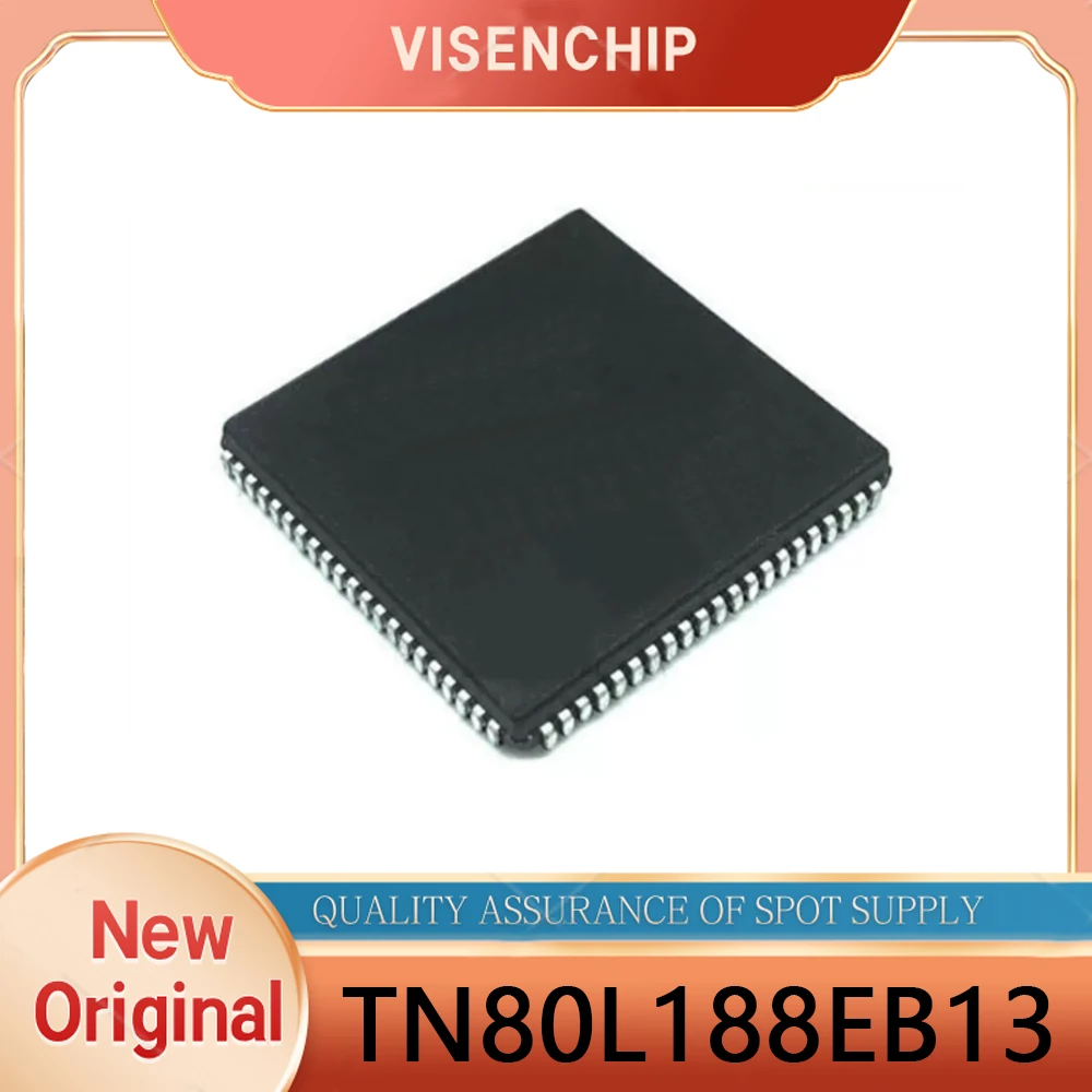 1piece New TN80L188EB13 TN80L188EB-13 PLCC84
