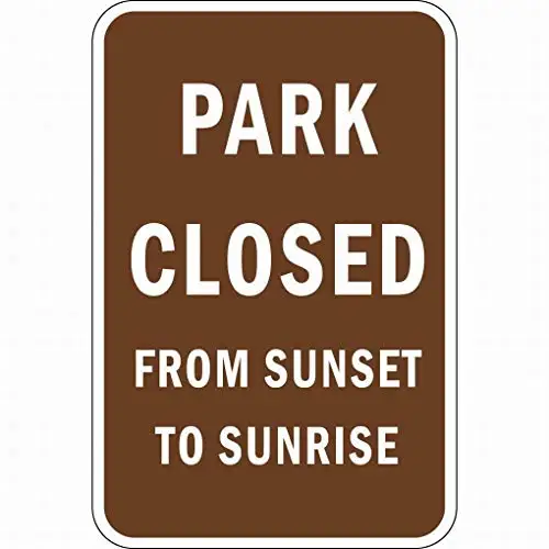 Fsdva Park Closed from Sunset Sunrise Safety Sign Tin Sign