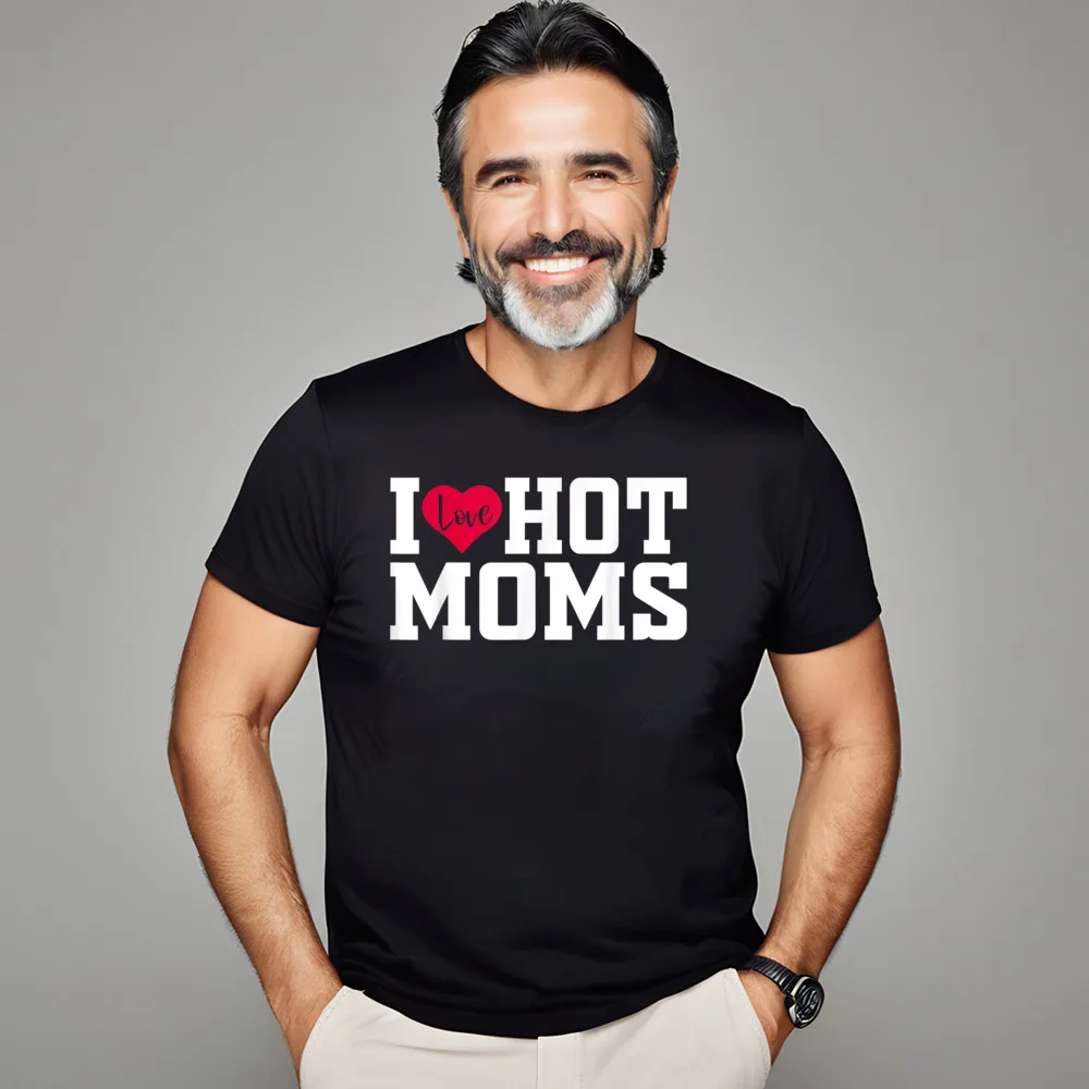 GiftSummer Short Sleeve Tees Lovers Day Discount Round Neck Premium Cotton T Shirts Man Tshirts I Love Hot Moms Virginity