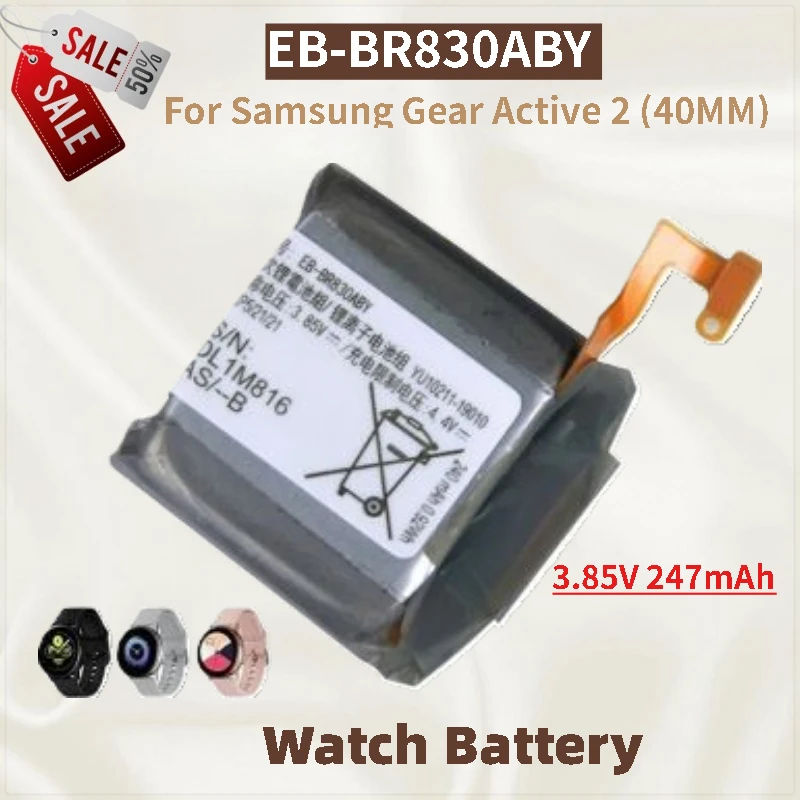 

High Quality EB-BR830ABY Watch Battery 3.85V 247mAh For Samsung Gear Active 2 (40MM) Brand New Replacement Battery