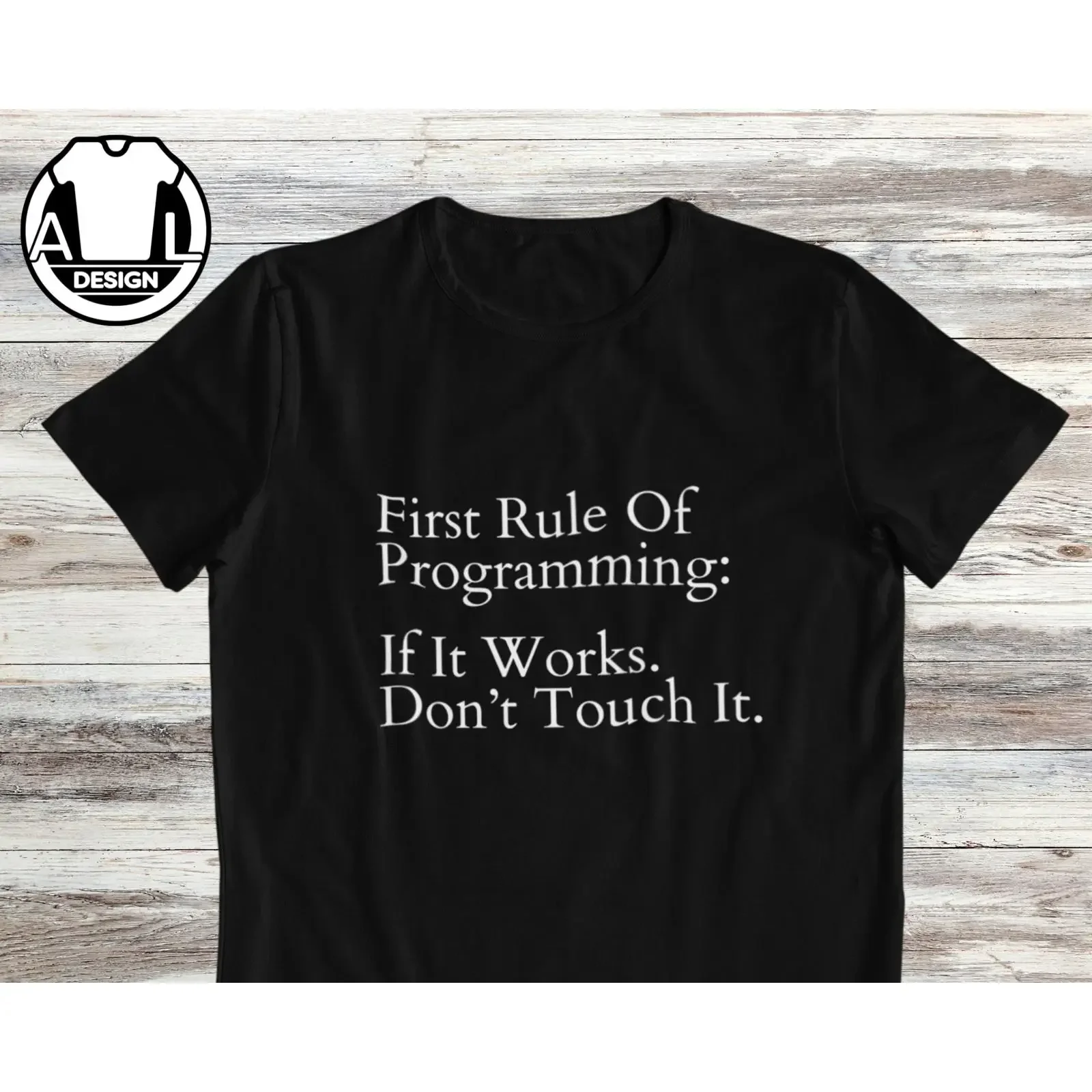 Funny Programmer T Shirt First Rule of Programming vintage Washed Stretched Comfortable designer clothes fashion graphic