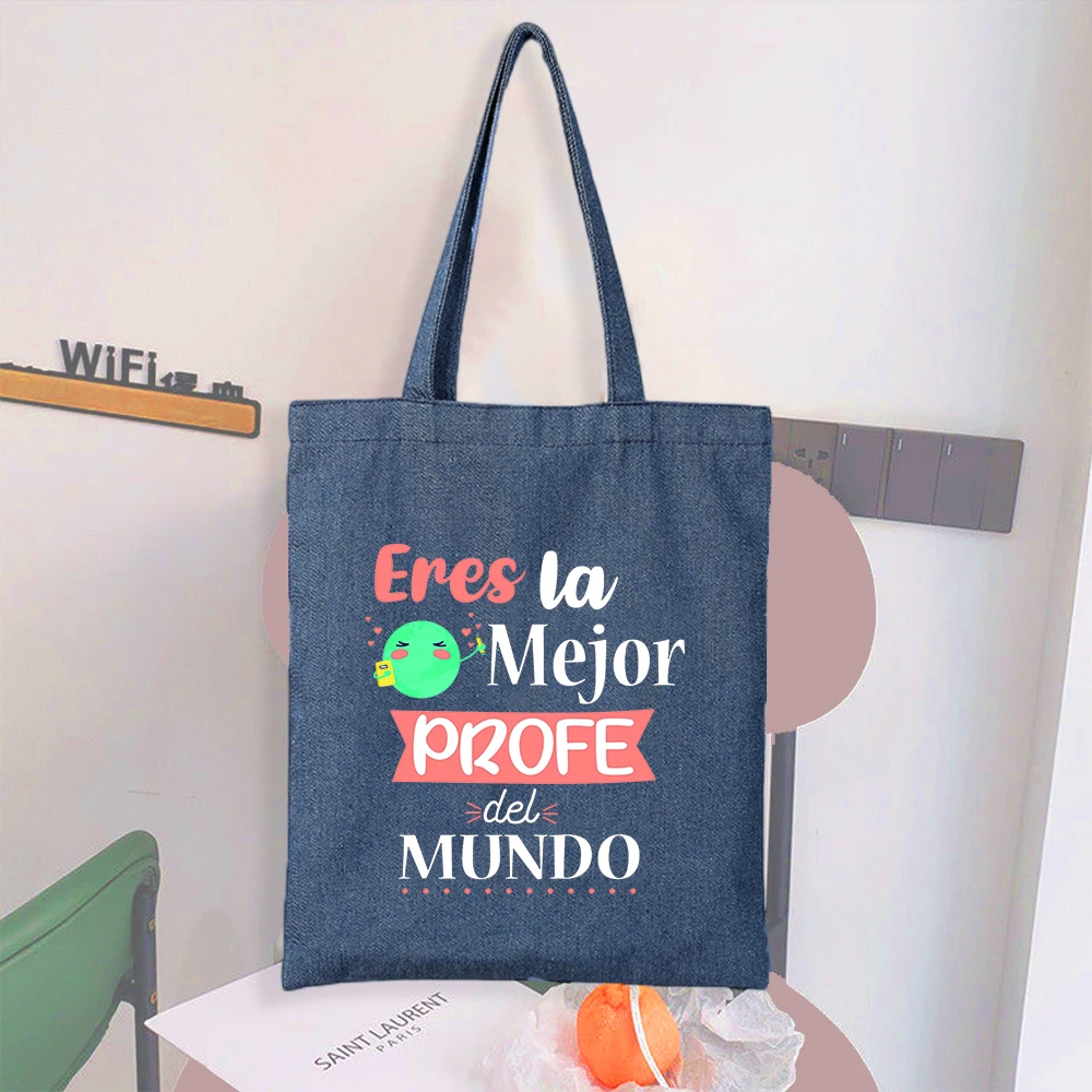 Your Are Best Teacher in The World Spanish Print Denim Shoulder Bag Female Shopping Bags Fashion Handbags Tote Gift for Teacher