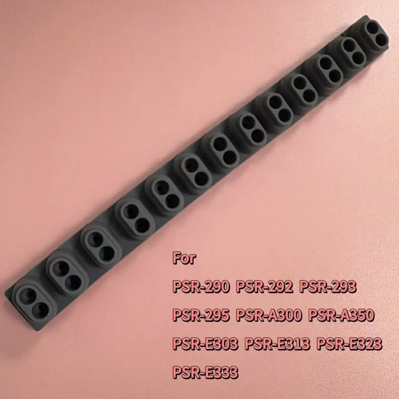 1PCS Conductive Rubber For YAMAHA PSR-290 PSR-292 PSR-293 PSR-295 PSR-A300 PSR-A350 PSR-E303 PSR-E313 PSR-E323 PSR-E333