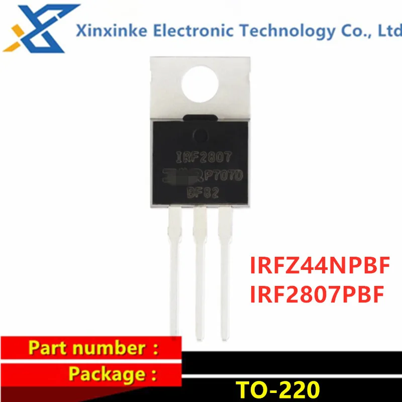 5PCS IRFZ44NPBF IRFZ44N IRF2807PBF IRF2807 TO-220 N-channel 55V/49A MOSFET Field Effect Tube