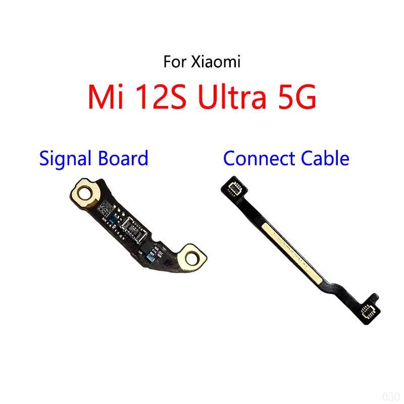 For Xiaomi Mi 12S Ultra 5G Antenna Wifi Signal Board Mic Connect Louder Speaker Connect Ribbon Cable