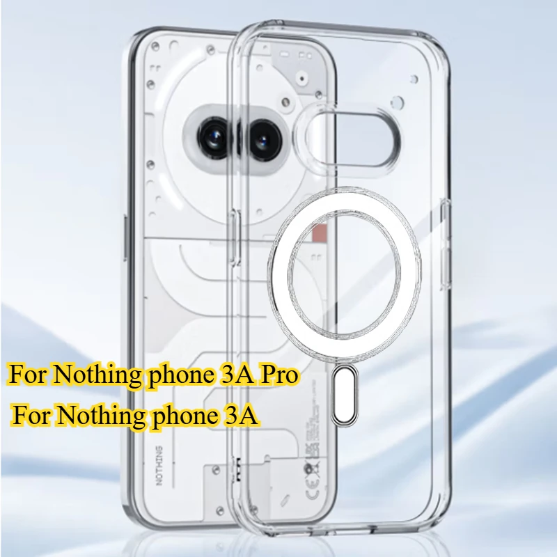For Nothing Phone 3A Pro funda de teléfono acrílica transparente a prueba de golpes para Nothing Phone 3A magnética para funda de carga inalámbrica Magsafe