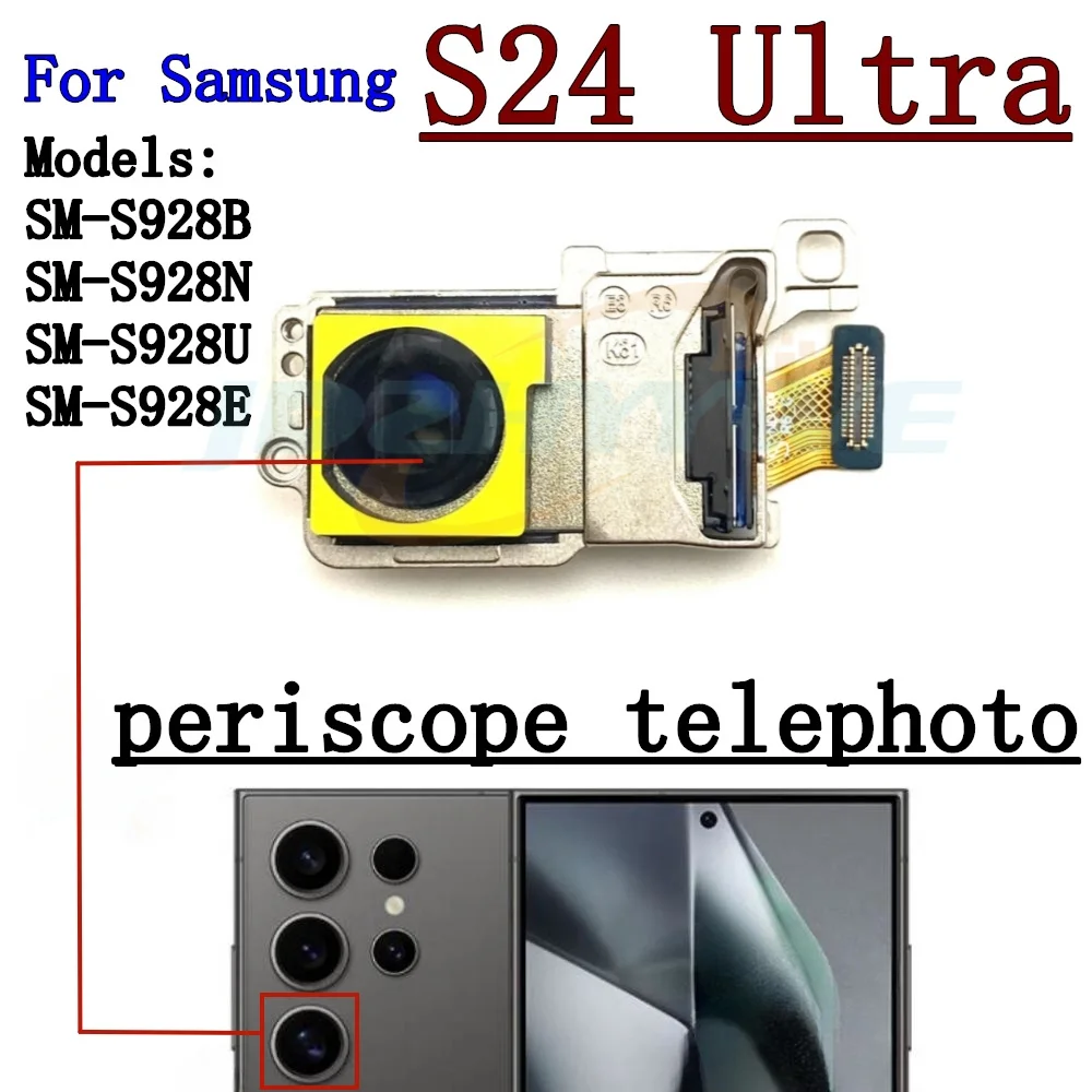 Front Rear View Back Camera For Samsung S24 Ultra S24Ultra S928 Small Frontal Main Facing Camera Module Flex Parts