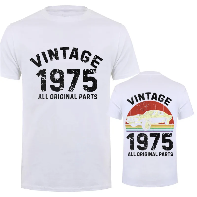 الكلاسيكية خمر 1975 جميع الأجزاء الأصلية التي شيرت الرجال قصيرة الأكمام هدية عيد ميلاد تي شيرت تي شيرت غير رسمي لينة المحملة القمم أبي الملابس