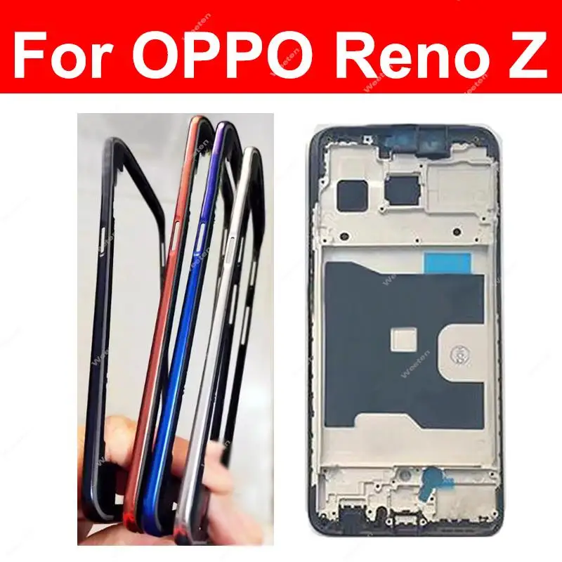 

For OPPO Reno Z CPH1979 Middle Housing LCD Front Frame Middle Cover Holder Front LCD Bezel Frame Parts