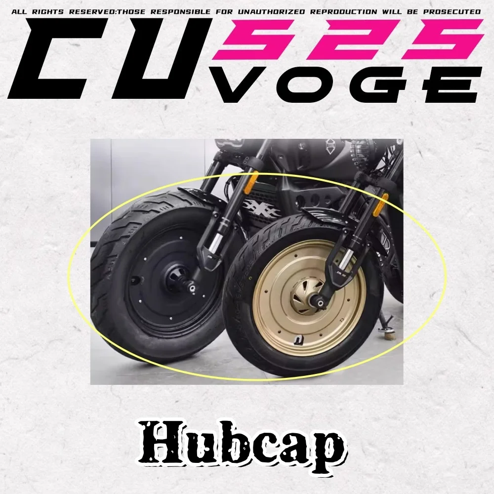 

FOR VOGE CU525 CU-525 525CU modified closed wheel hub cover front and rear tire ring black warrior decorative cover accessories