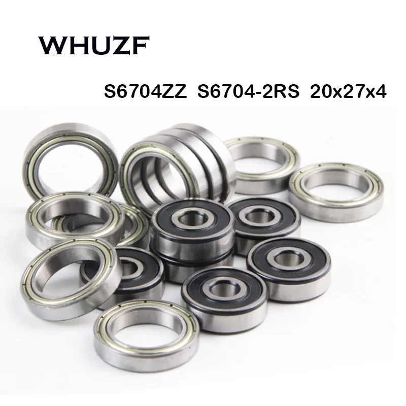 10PCS S6704ZZ S6704-2RS 20x27x4mm ABEC-7 Thin Wall Stainless Steel Deep Groove Ball bearing 20*27*4mm S6704 S6704ZZ