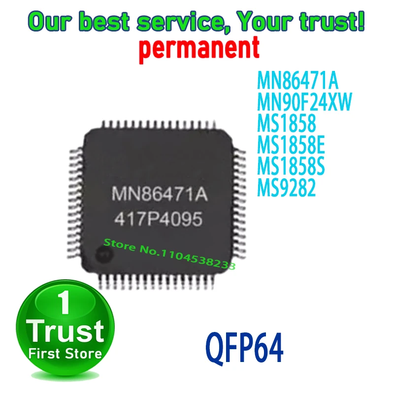 1PCS~5PCS/LOT MN86471A MN90F24XW MS1858 MS1858E MS1858S MS9282 QFP64 new original