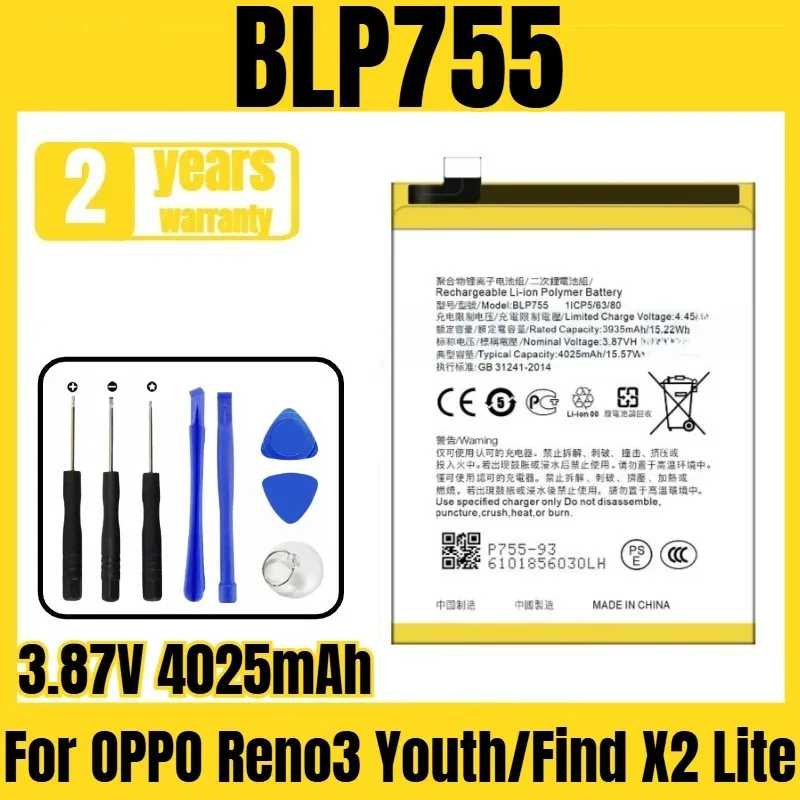 

Suitable for OPPO Reno3 Youth/Find X2 Lite/Reno3 4G 2020/Reno3 Pro 5G battery BLP755 mobile phone battery,free tool 3.87V4025mAh