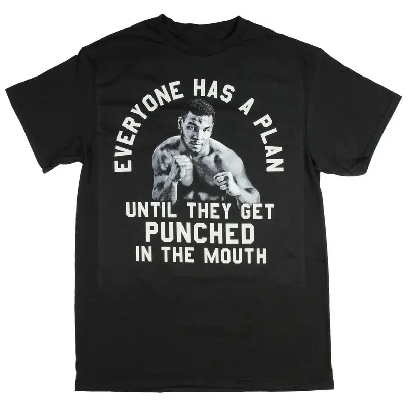 Everyone Has A Plan Punched In The Mouth. Mike Tyson T-Shirt Summer MDE  Short Sleeve O-Neck Men's T Shirt New XS-4XL