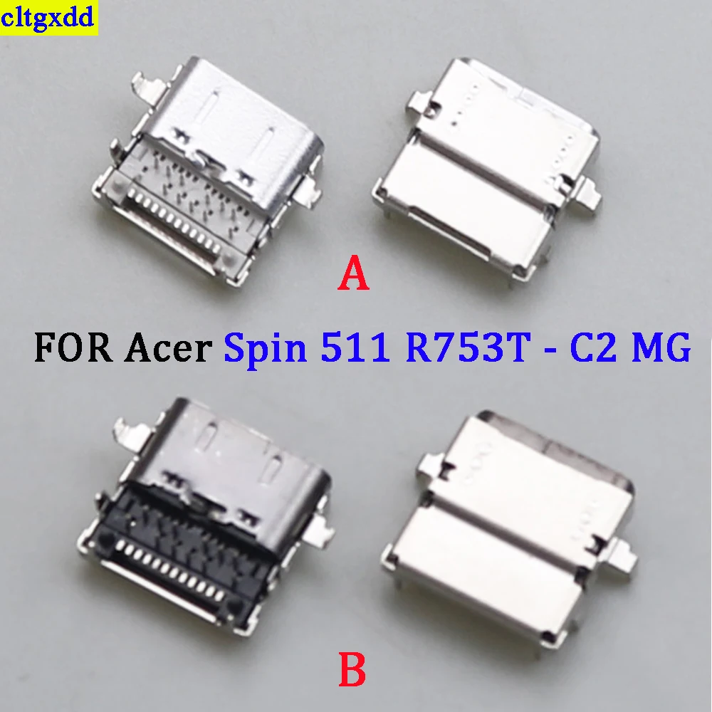 

cltgxdd 1piece is suitable FOR ACER Spin 511 R753T-C2 MG charging port power plug Type-C socket USB connector socket