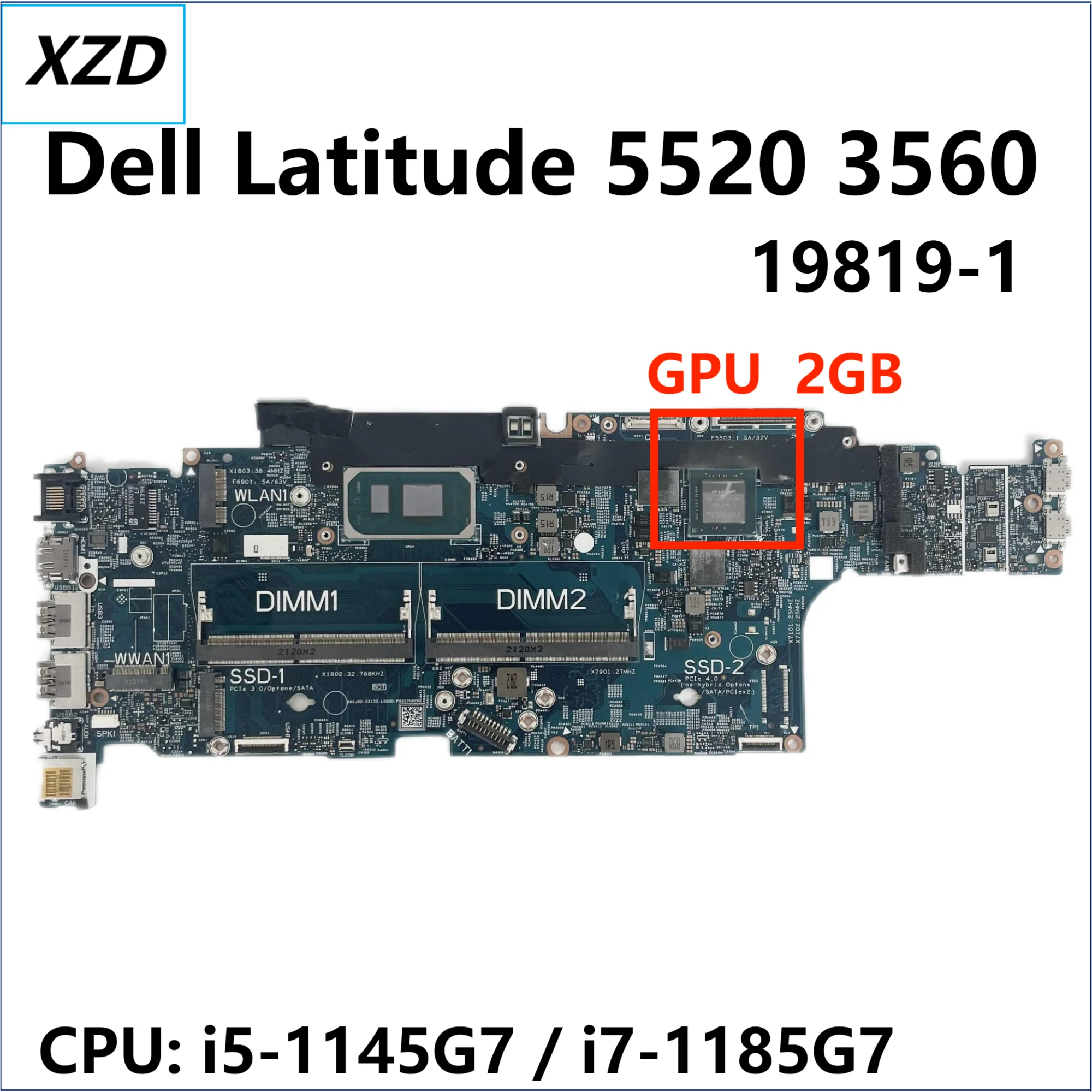 

19819-1 Mainboard For Dell Latitude 5520 3560 Precision 3560 Laptop Motherboard CPU: I5 I7 GPU 2GB 100% Test OK