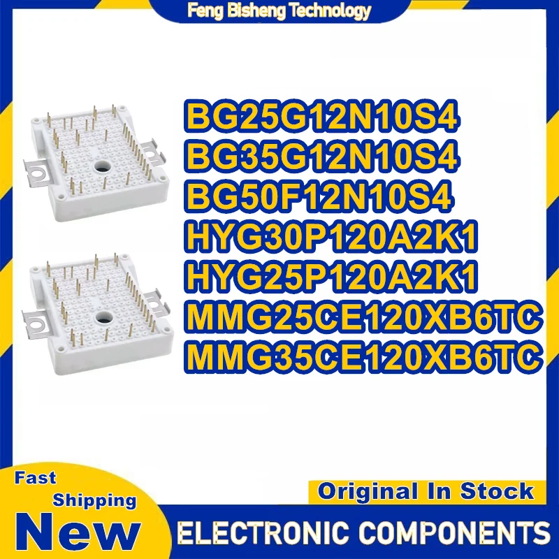 BG25G12N10S4 BG35G12N10S4 BG50F12N10S4 HYG30P120A2K1 HYG25P120A2K1 MMG25CE120XB6TC модуль MMG35CE120XB6TC 100% новый оригинальный