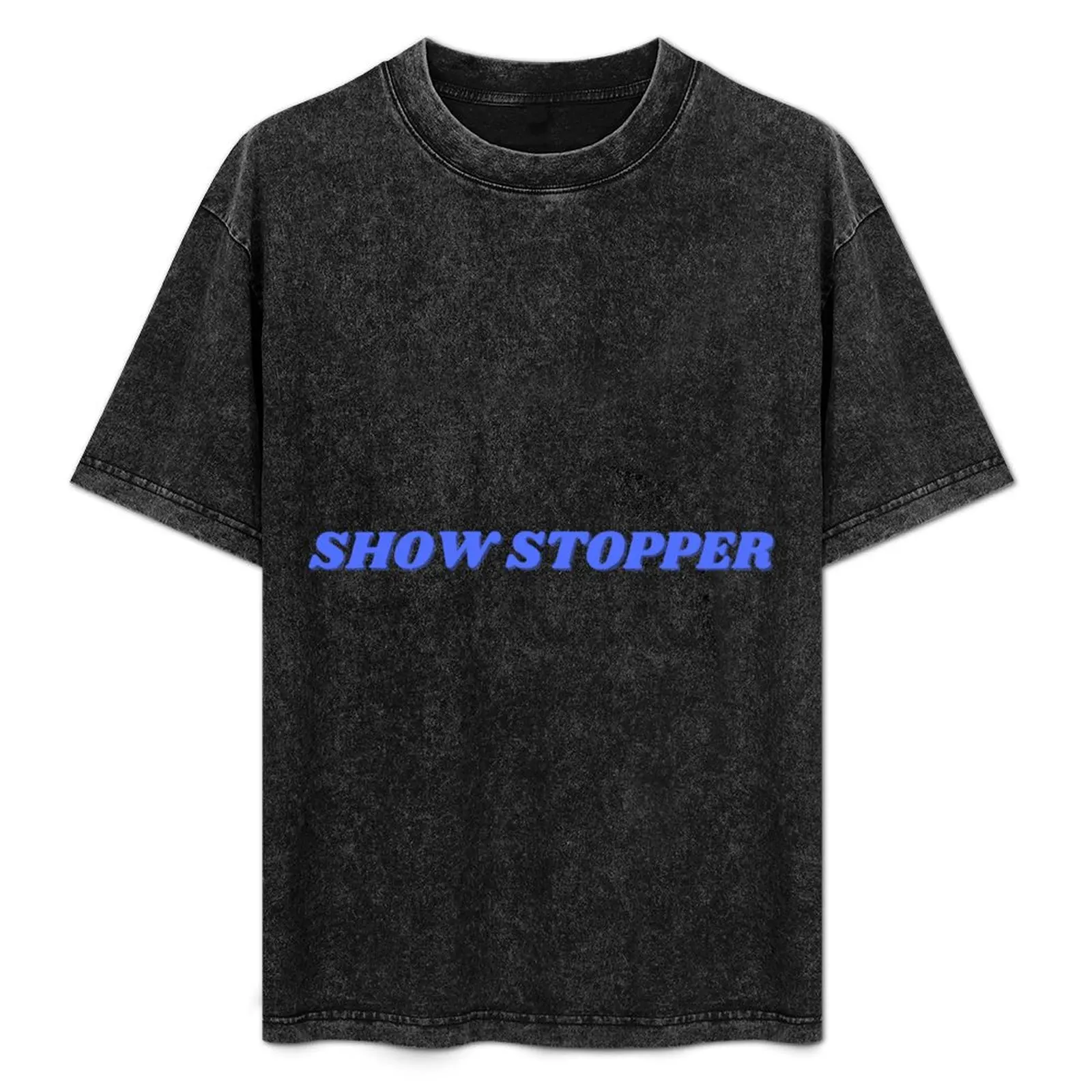 

Show Stopper, blue design T-Shirt baggy shirts Short sleeve tee black t-shirts for men