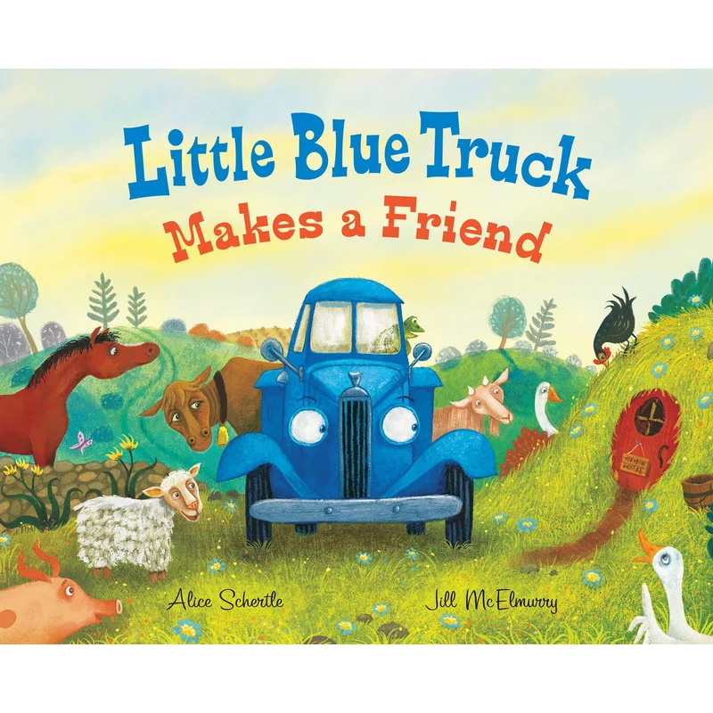Little Blue Truck Makes A Friend Alice Schertle Harper Collins US 9780358722823 Book