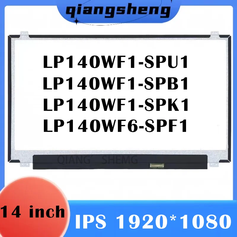 14'' Slim Laptop FHD LCD Screen LP140WF1-SPU1 LP140WF1-SPB1 LP140WF1-SPK1 LP140WF6-SPF1 IPS 1920x1080 EDP 30Pins Display Matrix