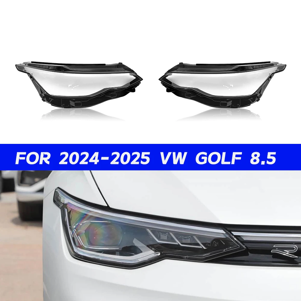 

VW Volkswagen Golf 8.5 крышка объектива фар для 2024-2025 автомобильные аксессуары прозрачный абажур корпус фары из плексигласа