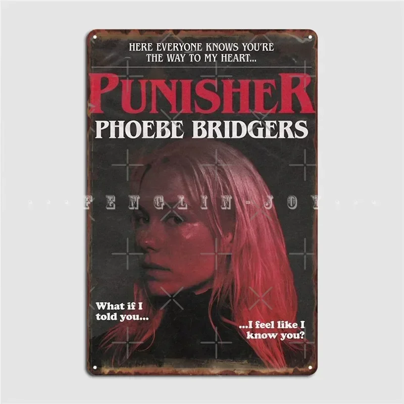Phoebe Bridgers Punisher Metal Sign Pub Cave Pub Printing Garage Decoration Tin Sign Poster